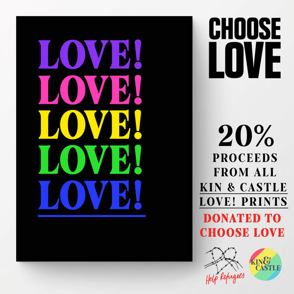 Love! (brights) Art Print - Choose Love charity print