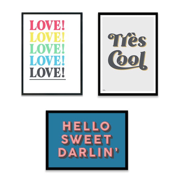 Gallery Wall Set of 3 Art Prints - Edit 1 - LOVE!, Hello Sweet Darlin' (blue & coral) and Tres Cool (grey & mustard)