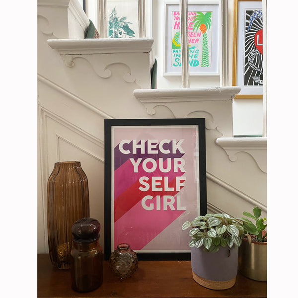 Check Yourself Girl (Lisa Dawson x Kin & Castle Charity Art Print)