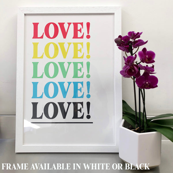 Love! (brights) Art Print - Choose Love charity print