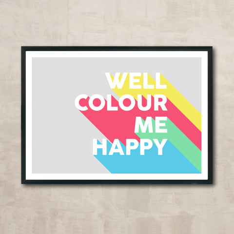 Colour Me Happy Art Print (rainbow)
