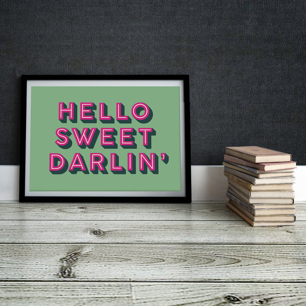 Hello Sweet Darlin' (pink & olive) Art Print