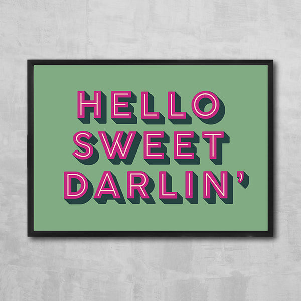 Hello Sweet Darlin' (pink & olive) Art Print