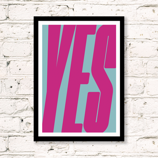 Yes (Pink & Blue) Art Print