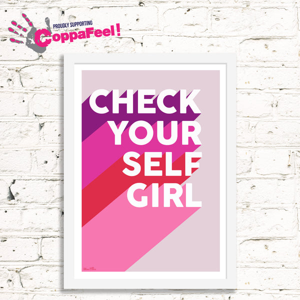 Check Yourself Girl (Lisa Dawson x Kin & Castle Charity Art Print)
